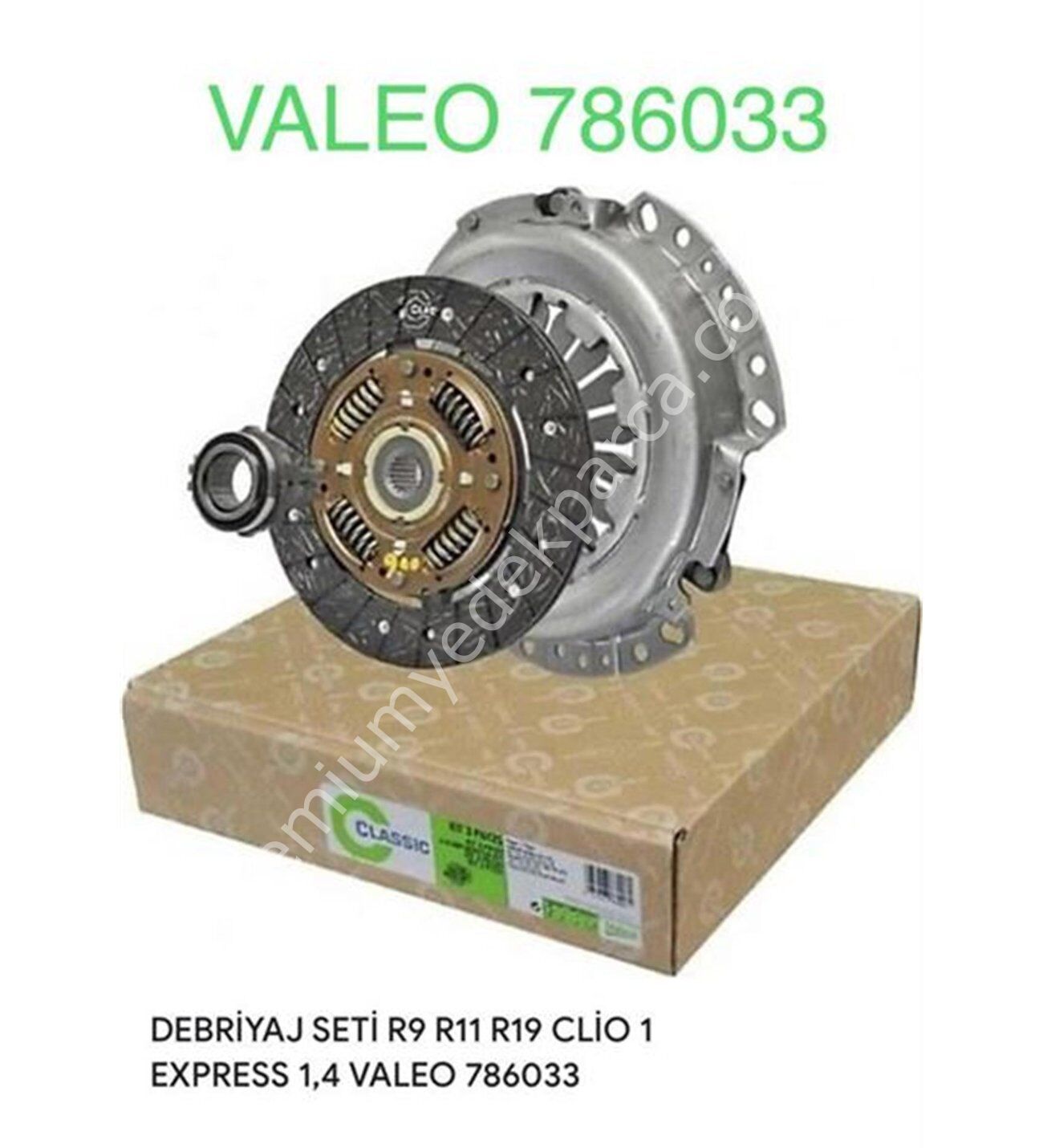 VALEO 786033 Debriyaj Seti (baskı+balata) R9 R11 R19 Classıc